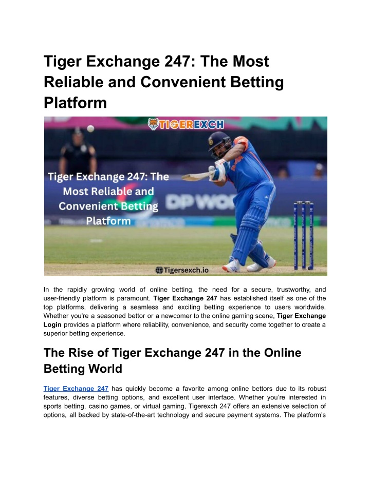 tiger exchange 247 the most reliable