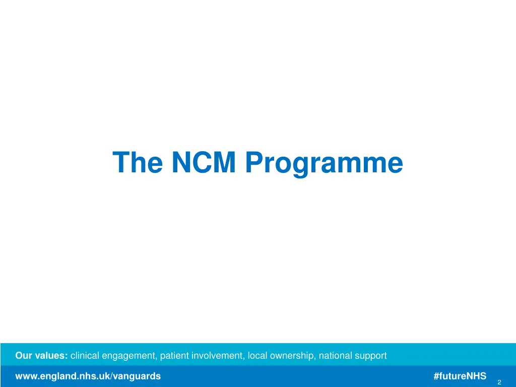 the ncm programme