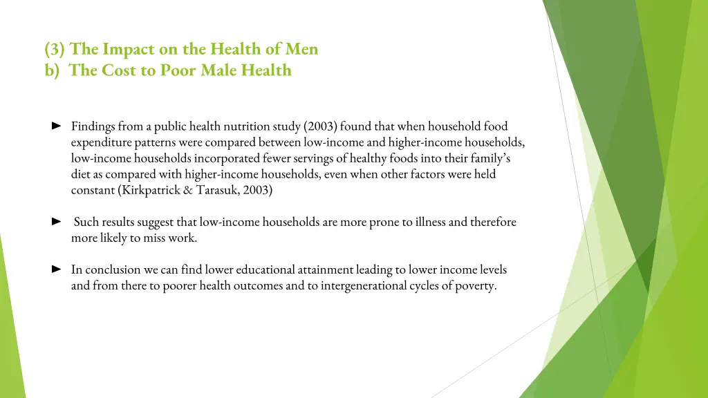 3 the impact on the health of men b the cost 1