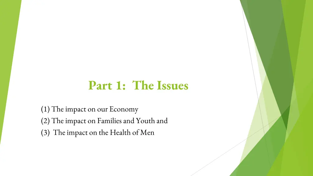 part 1 the issues