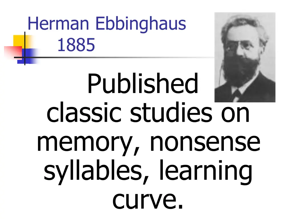 herman ebbinghaus 1885 published classic studies