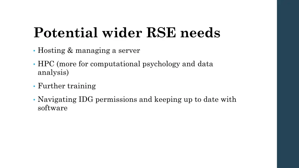 potential wider rse needs