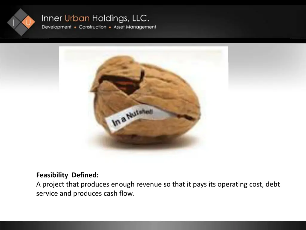 feasibility defined a project that produces