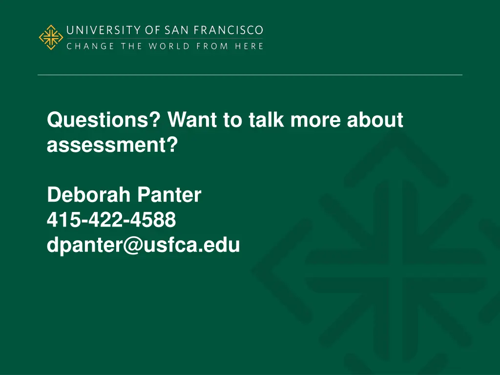 questions want to talk more about assessment