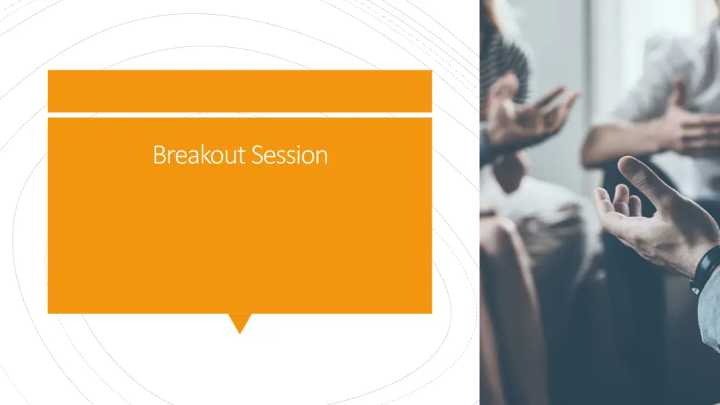 breakout session