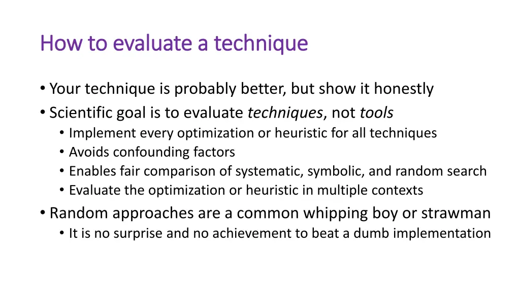 how to evaluate a technique how to evaluate