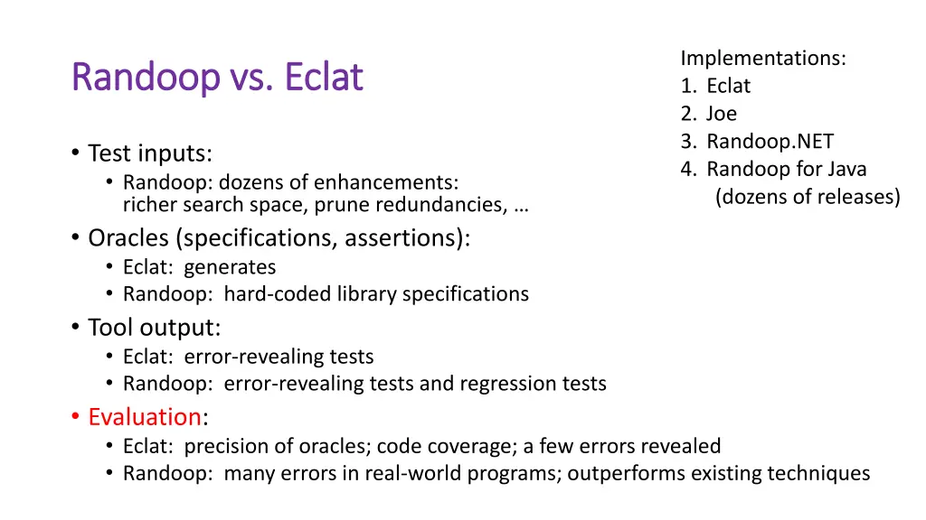 implementations 1 eclat 2 joe 3 randoop