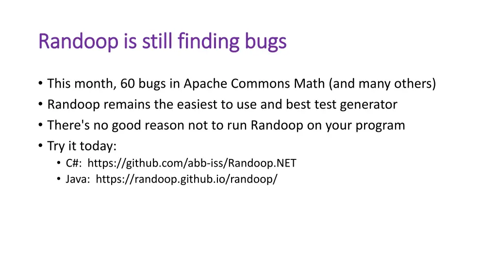 randoop is still finding bugs randoop is still