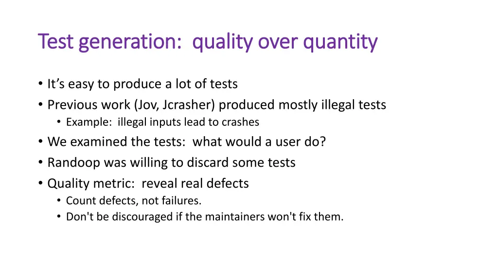 test generation quality over quantity test