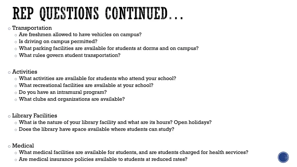 rep questions continued o transportation