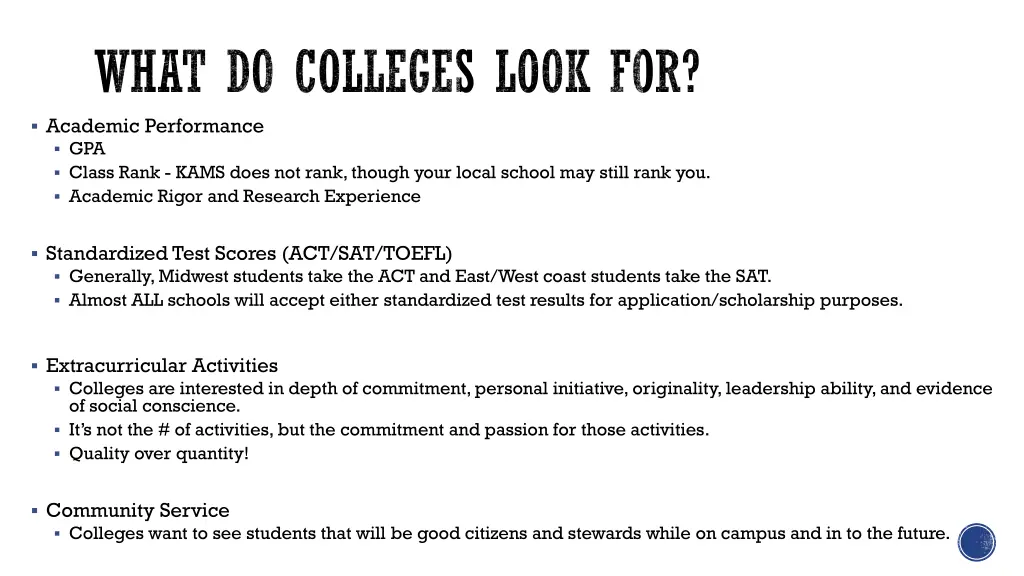 what do colleges look for academic performance