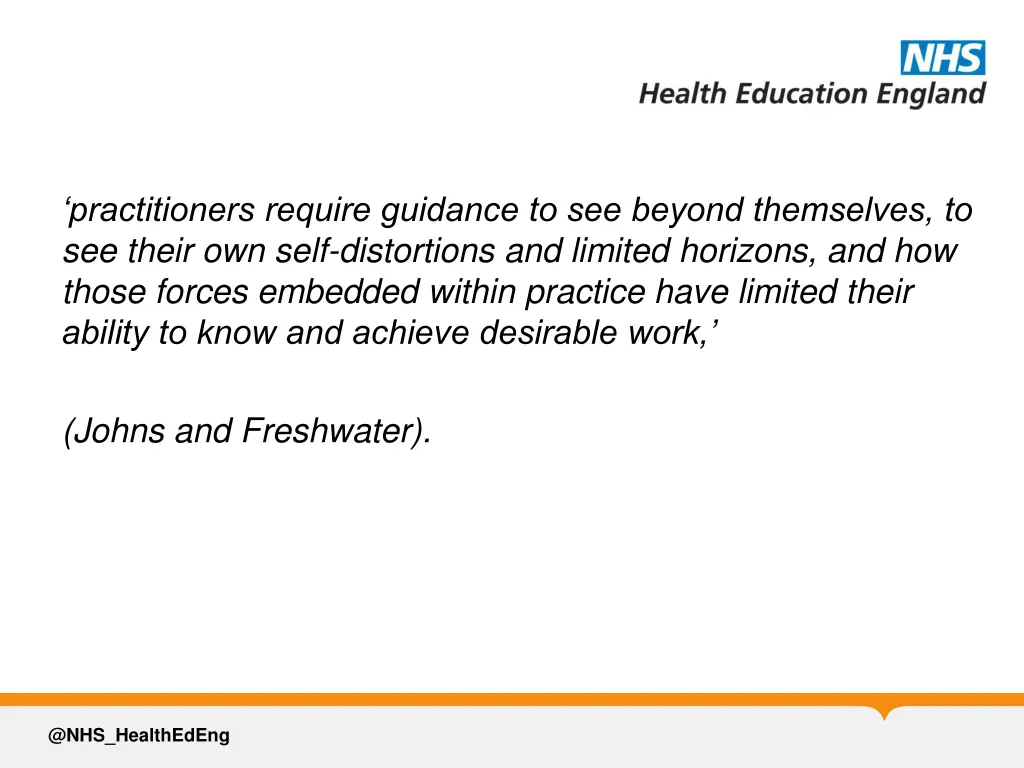 practitioners require guidance to see beyond