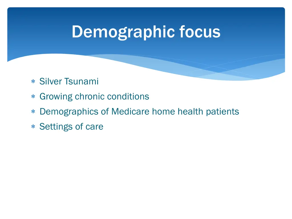 demographic focus