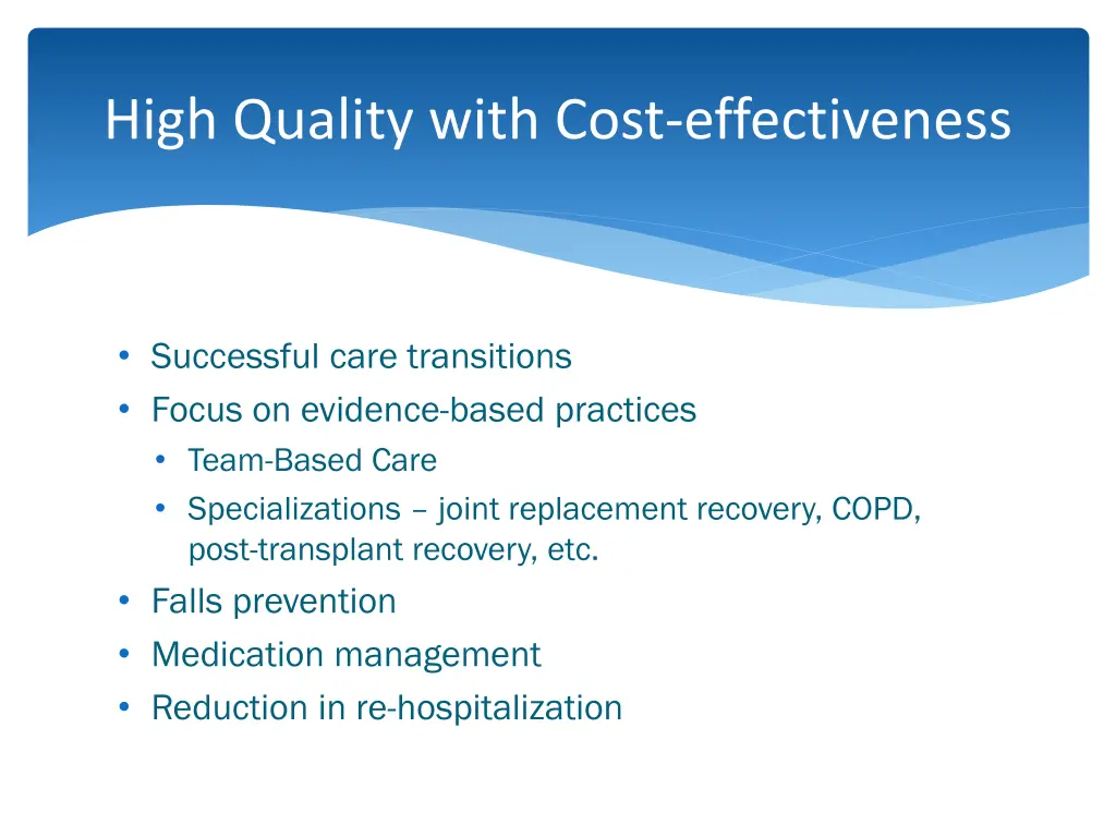 high quality with cost effectiveness