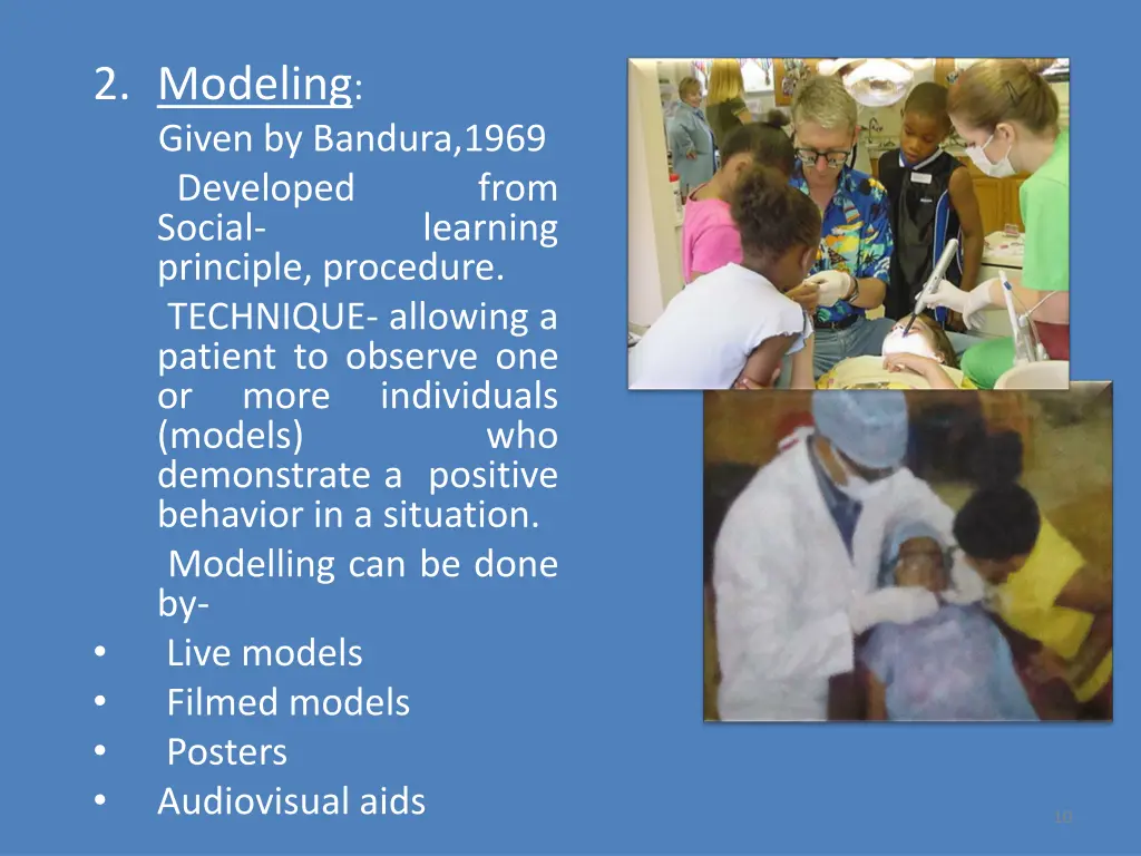 2 modeling given by bandura 1969 developed social