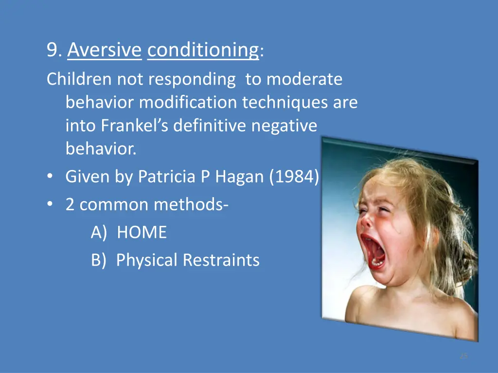 9 aversive conditioning children not responding