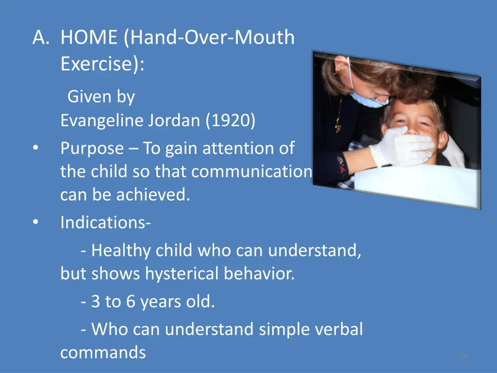 a home hand over mouth exercise given