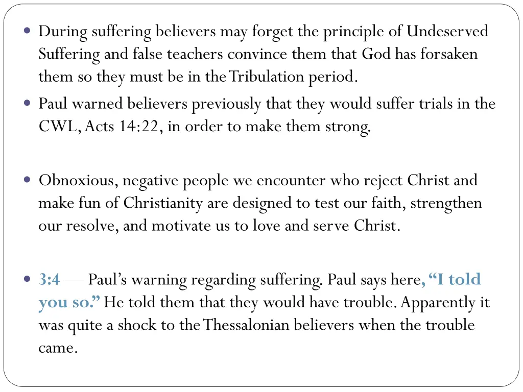 during suffering believers may forget