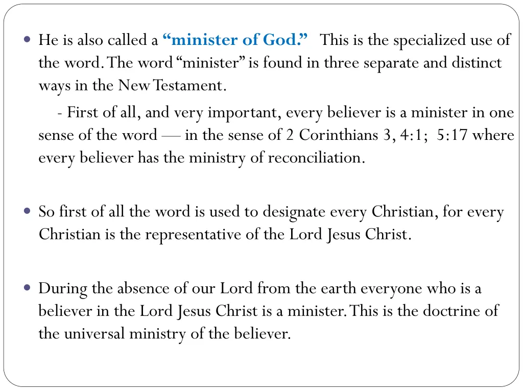 he is also called a minister of god this