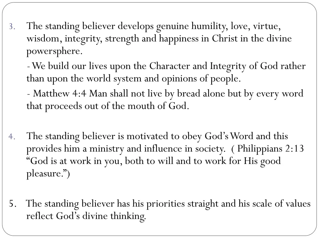the standing believer develops genuine humility