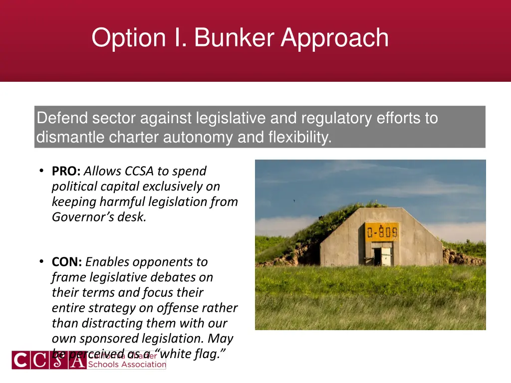 option i bunker approach