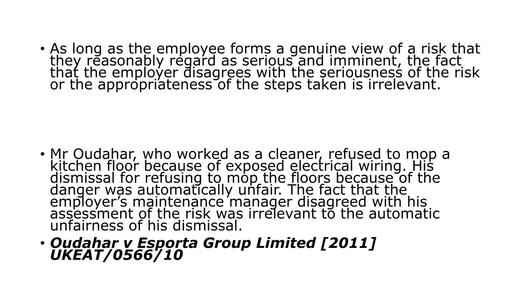 as long as the employee forms a genuine view