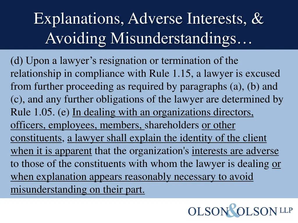 explanations adverse interests avoiding