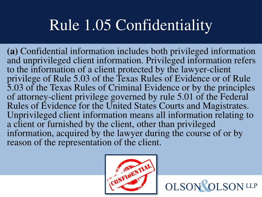 rule 1 05 confidentiality