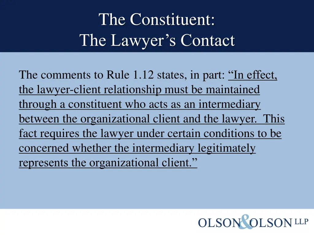 the constituent the lawyer s contact