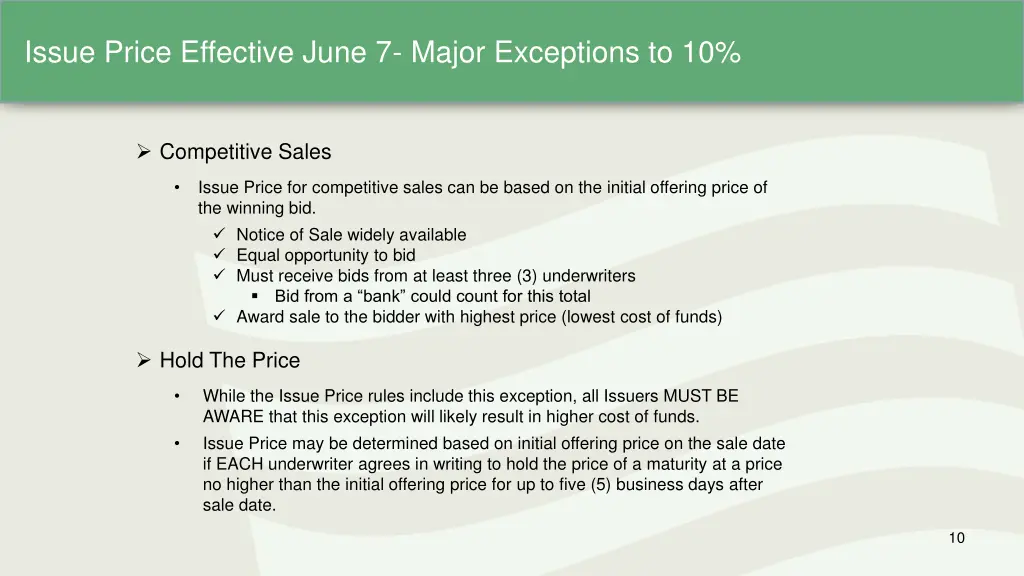 issue price effective june 7 major exceptions