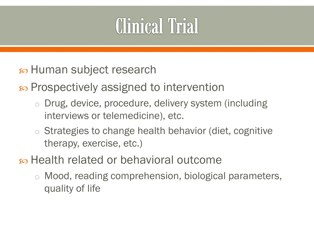 clinical trial