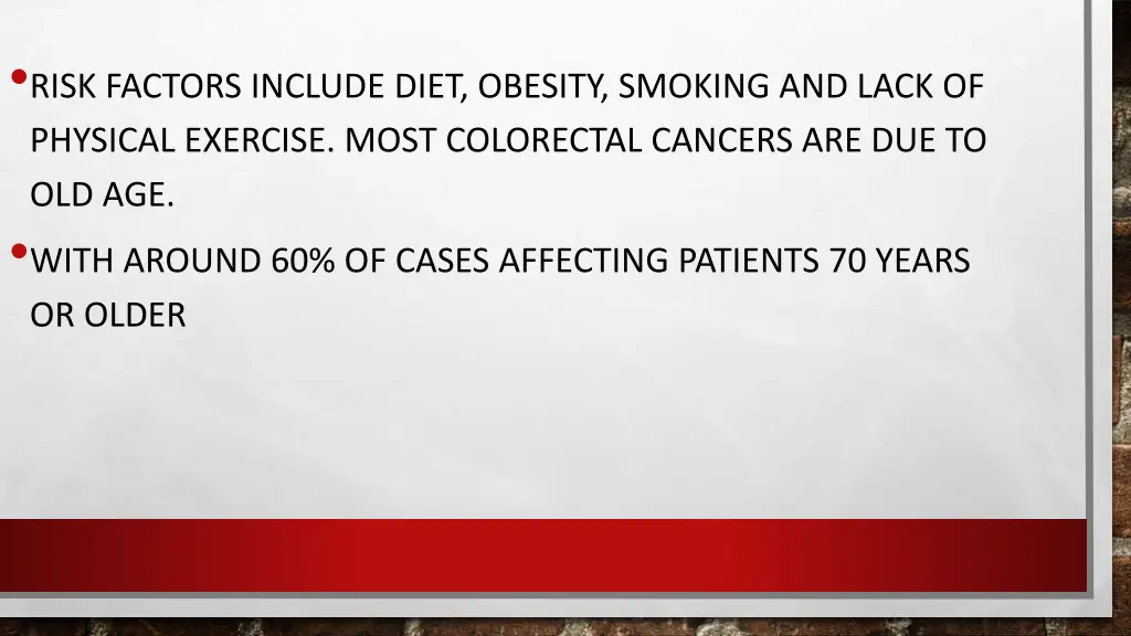 risk factors include diet obesity smoking