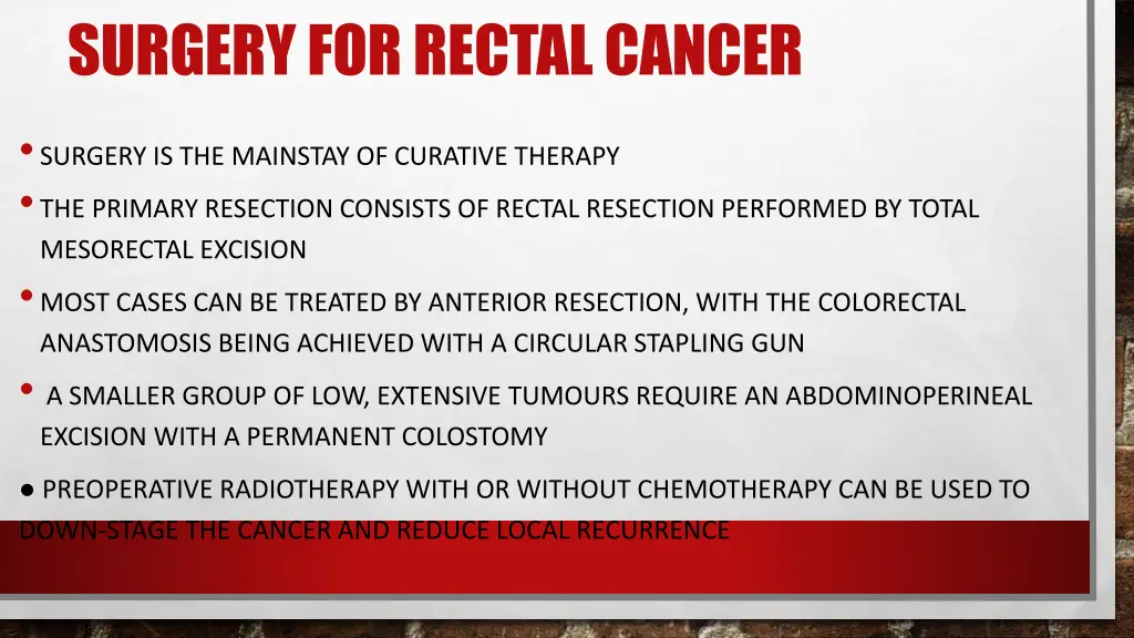surgery for rectal cancer