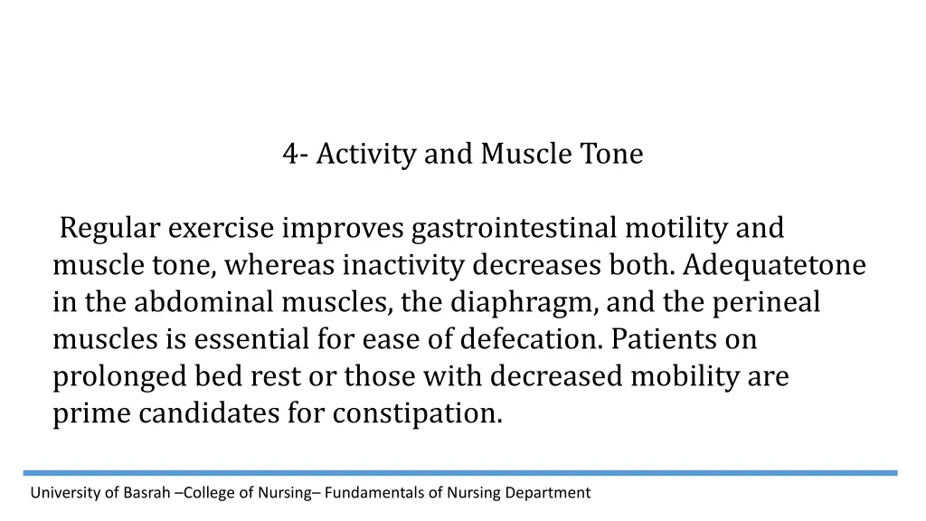 4 activity and muscle tone