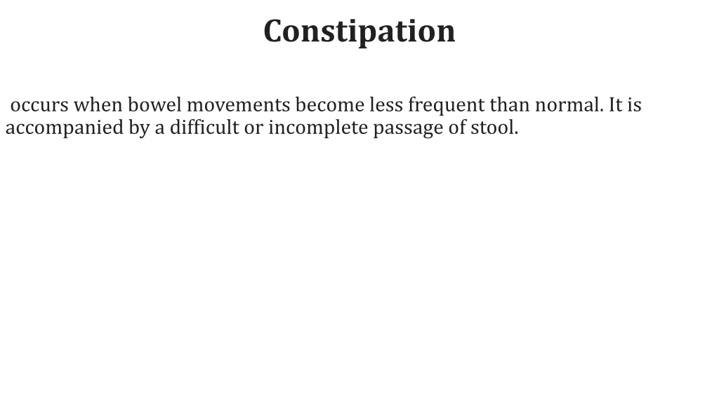 constipation