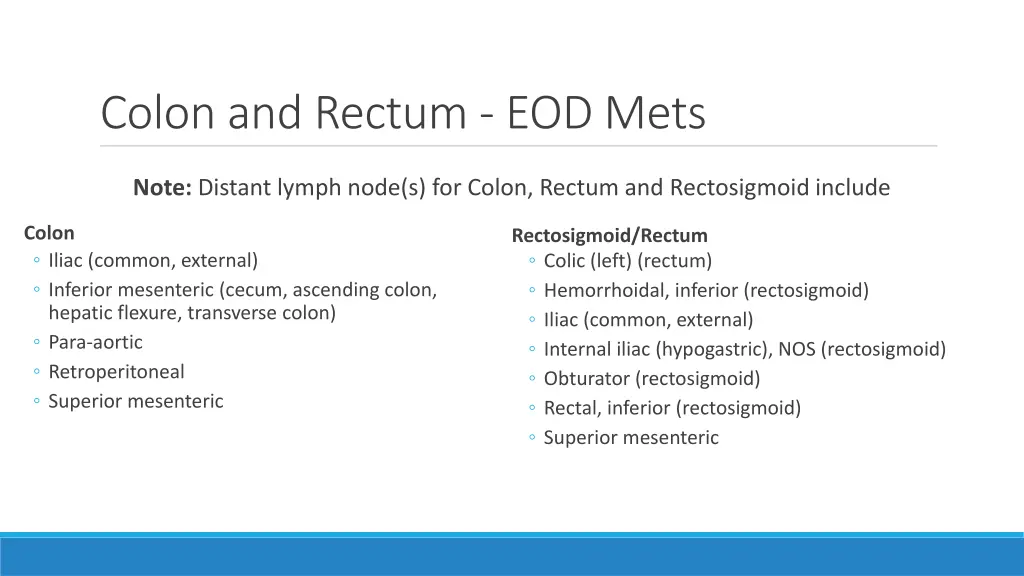 colon and rectum eod mets