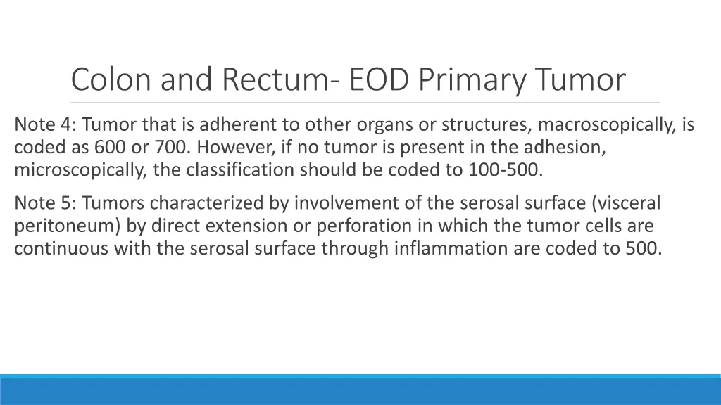 colon and rectum eod primary tumor 1