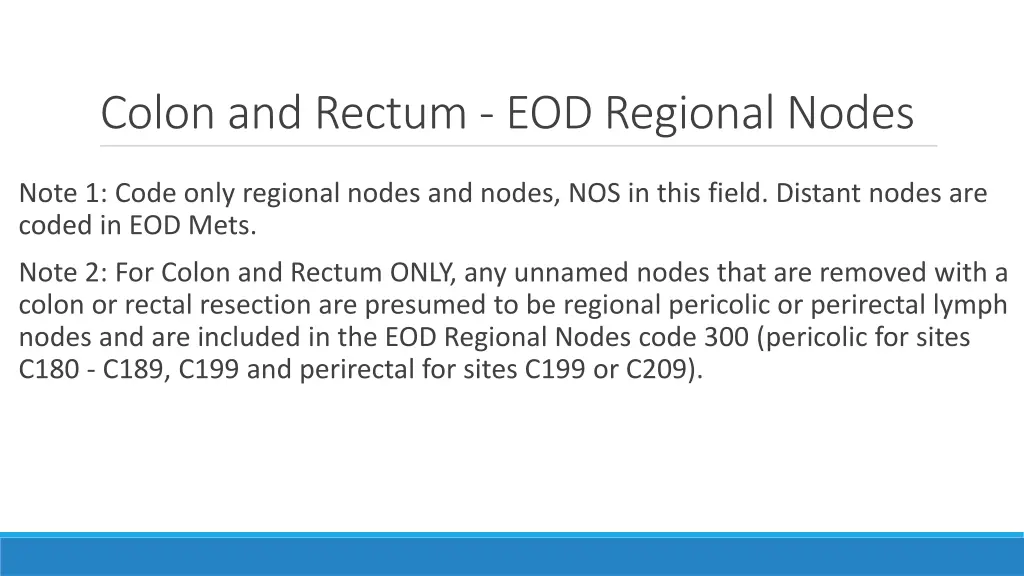 colon and rectum eod regional nodes