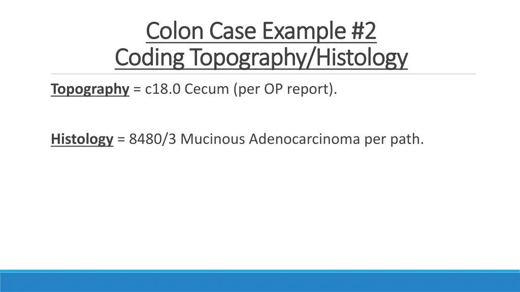 colon case example 2 colon case example 2 coding
