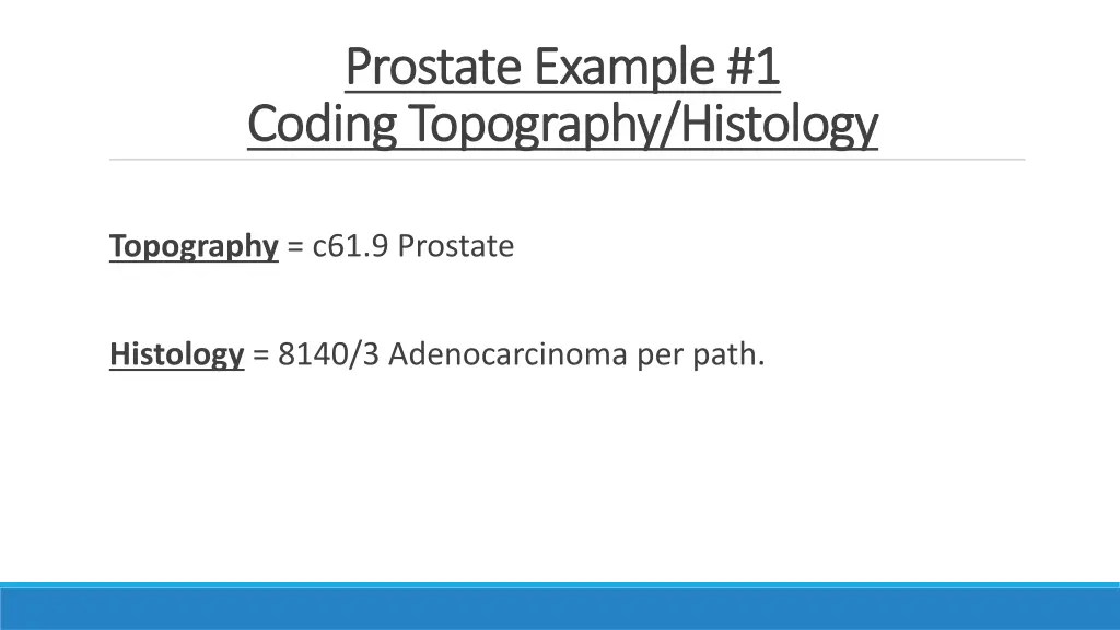 prostate example 1 prostate example 1 coding