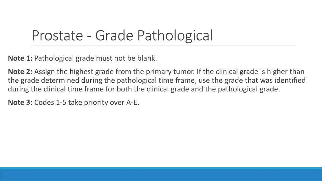 prostate grade pathological