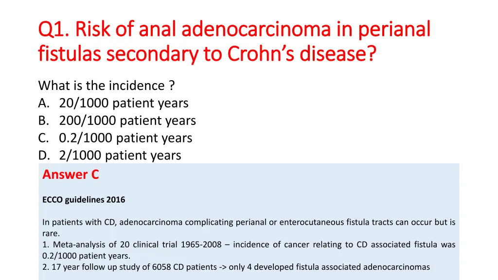 q1 risk of anal adenocarcinoma in perianal