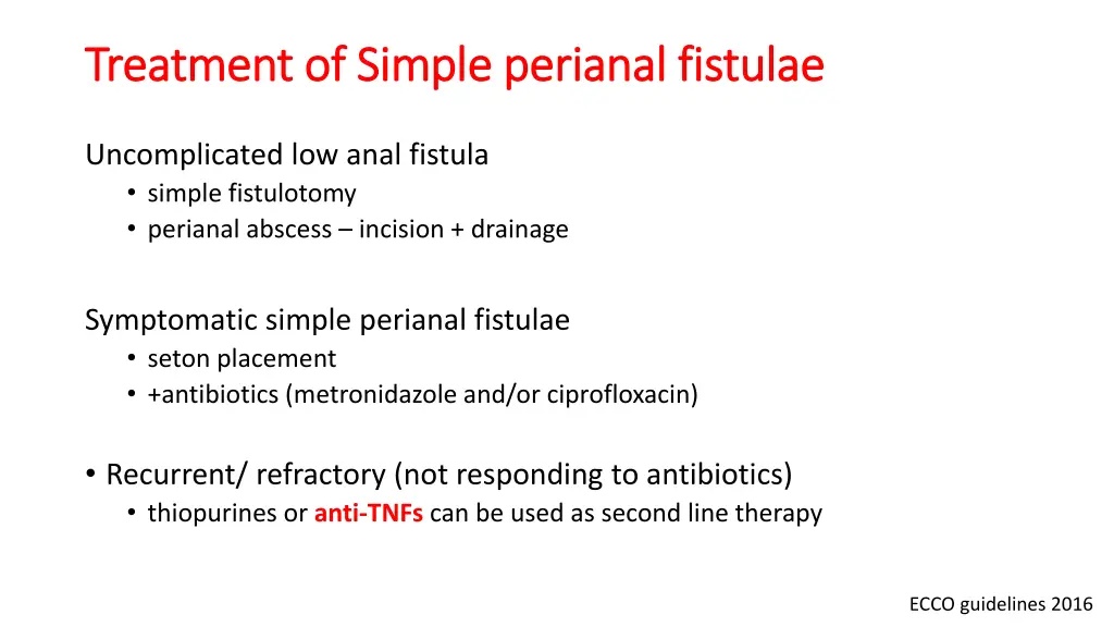 treatment of simple perianal fistulae treatment