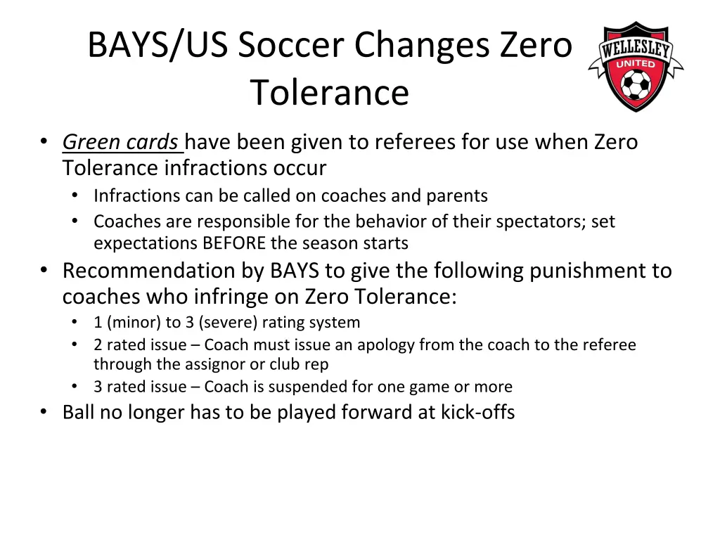 bays us soccer changes zero tolerance