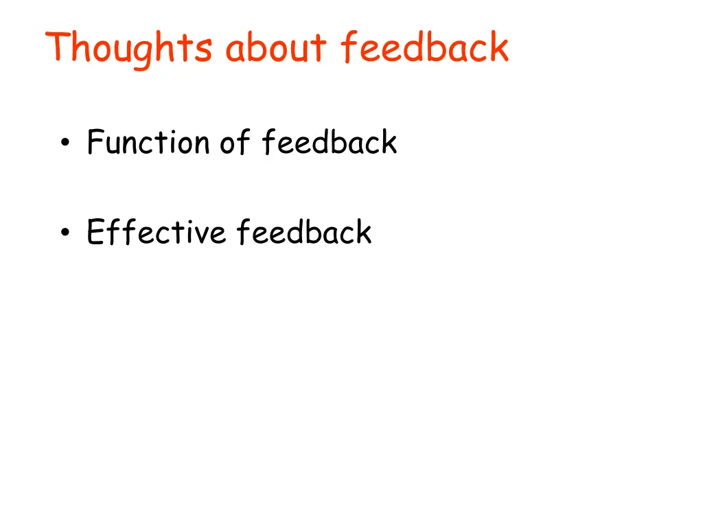 thoughts about feedback