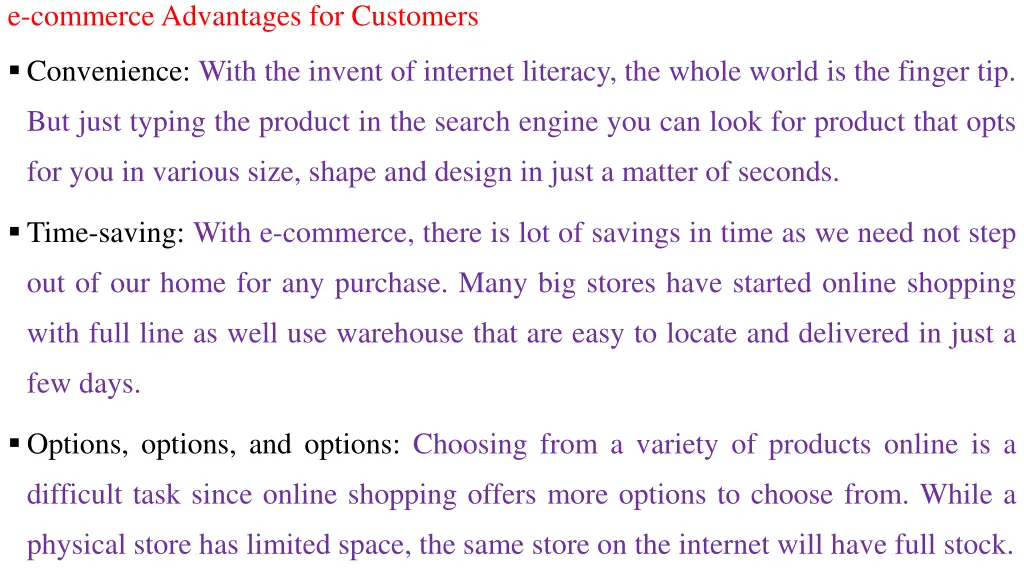 e commerce advantages for customers