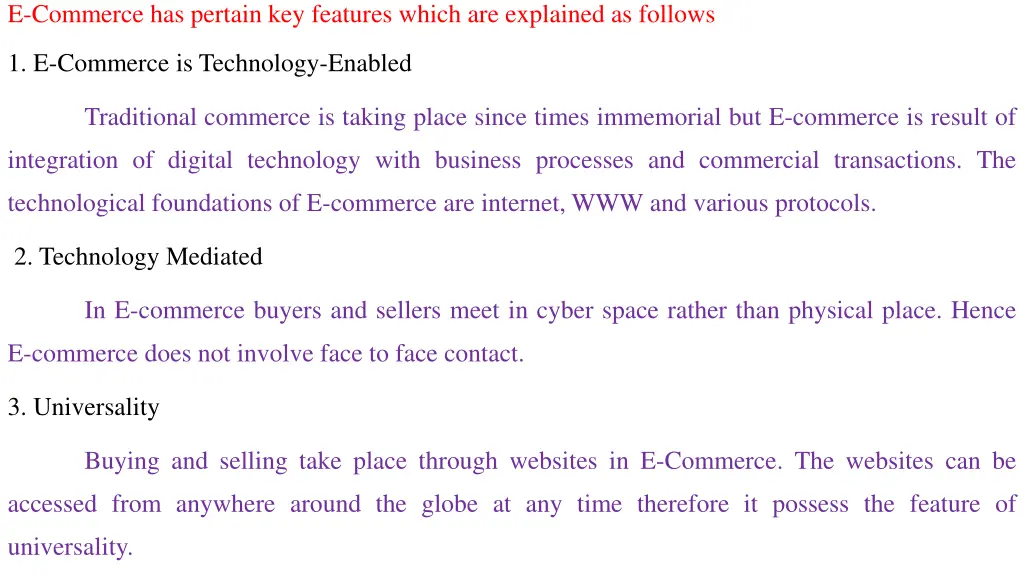 e commerce has pertain key features which