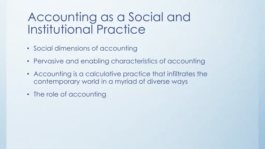 accounting as a social and institutional practice