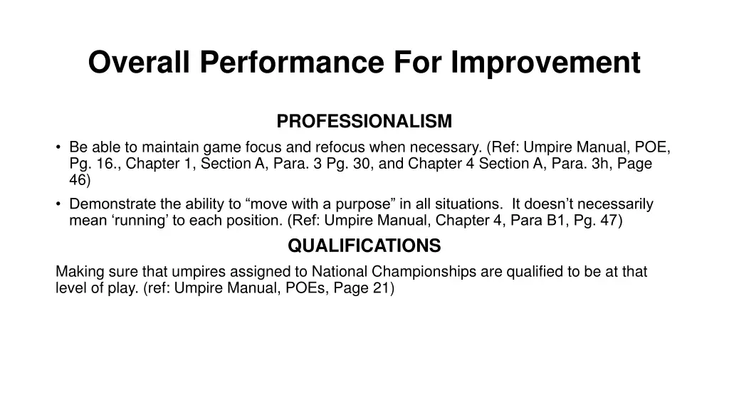 overall performance for improvement