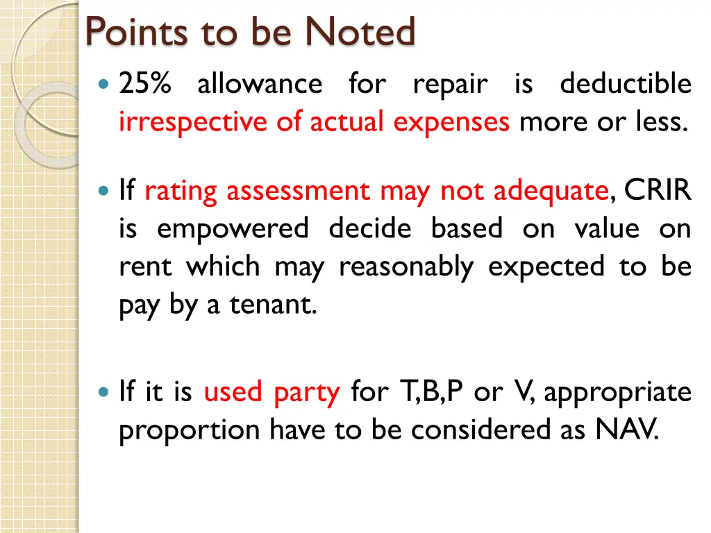 points to be noted 25 allowance for repair